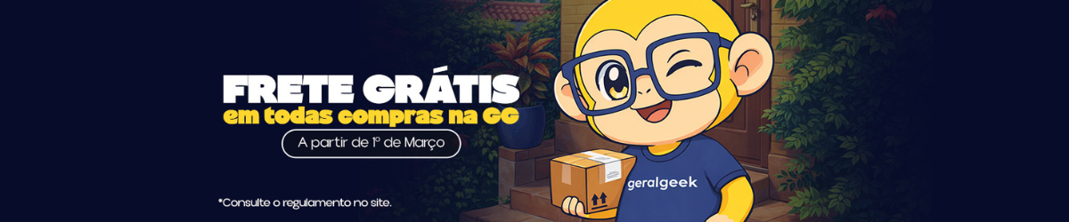 Frete Grátis na Geral Geek