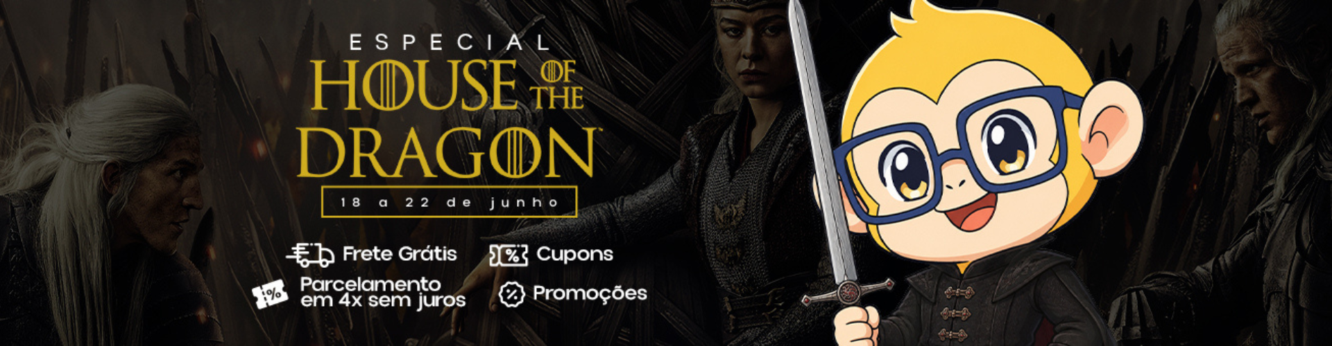 Especial House of The Dragon