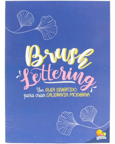 Atividade de Caligrafia | Todolivro | Brush Lettering- -