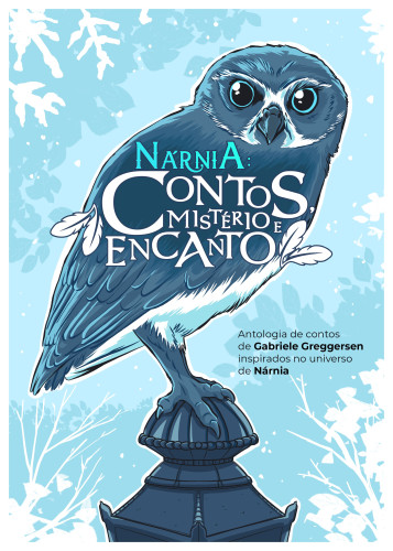 Nárnia: Contos, Mistério e Encanto- -