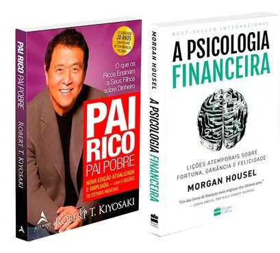 Pai Rico Pai Pobre + A Psicologia Financeira-Financeira-