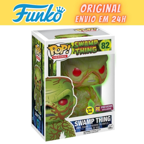 Funko Pop Swamp Thing Monstro do Pântano Glows - Exclusivo PX Previews - Swamp Thing - #82