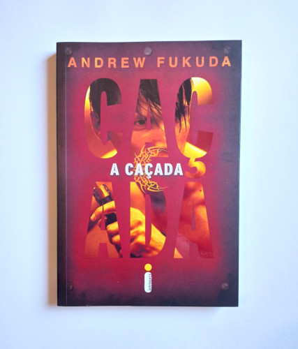 Livro A Caçada - Andrew Fukuda + Marcador de página de brinde-A Caçada-1