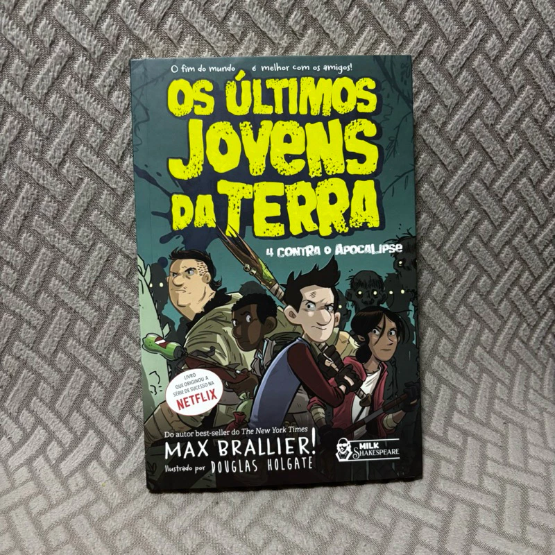 Livro Os Últimos Jovens da Terra - Netflix Milk Shakespeare #1 - Produto Original