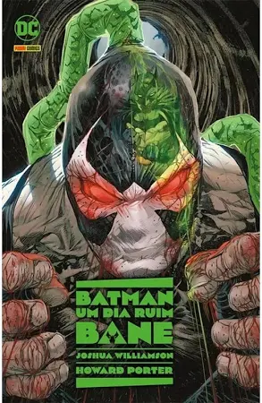 Batman um dia ruim - Bane - DC Batman - #6