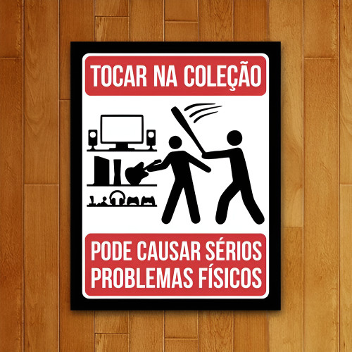 Placa Decorativa - Tocar Na Coleção - Legião Nerd Legião Nerd # - Produto Original