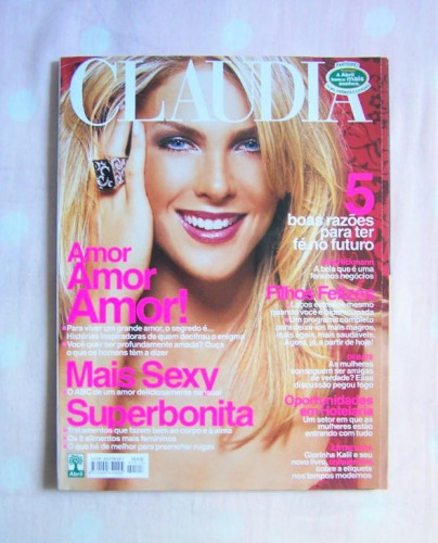Revista Claudia - Junho De 2004 - Ana Hickmann, Gloria Kalil Revista Claudia #513 - Produto Original