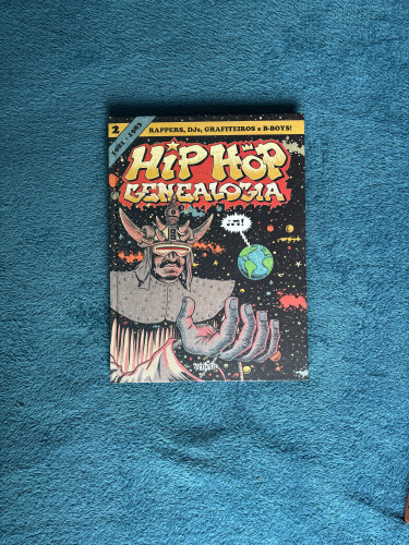 Hip Hop Genealogia - 1 Ao 3 - Hip Hop Genealogia - #1 ao 3